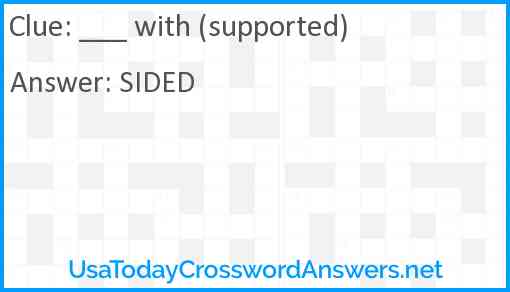 ___ with (supported) Answer