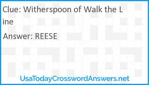 Witherspoon of Walk the Line Answer