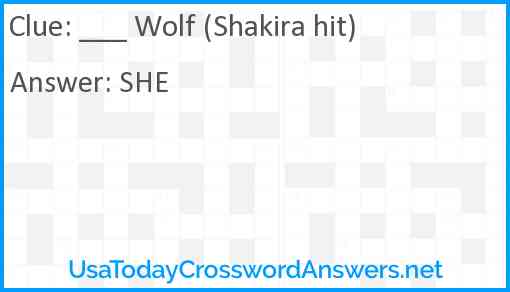 ___ Wolf (Shakira hit) Answer