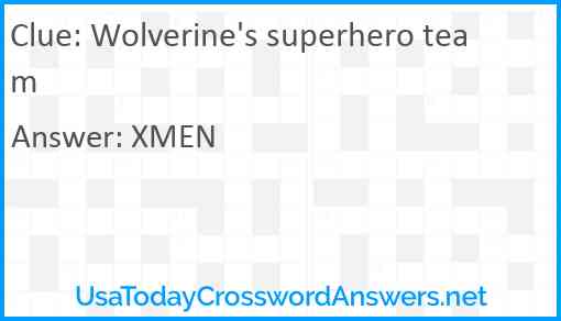 Wolverine's superhero team Answer