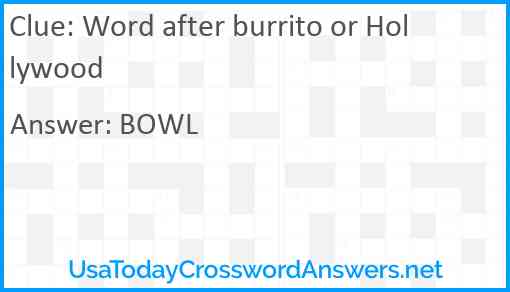 Word after burrito or Hollywood Answer