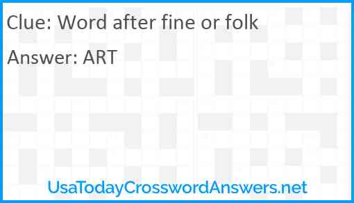 Word after fine or folk Answer
