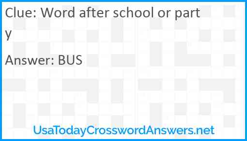 Word after school or party Answer