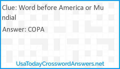 Word before America or Mundial Answer