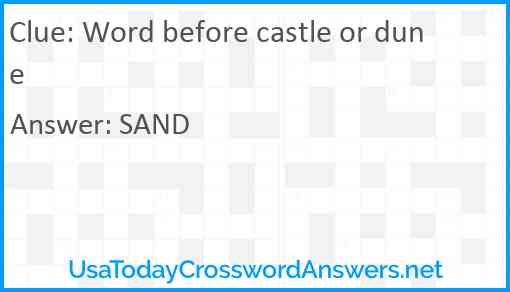 Word before castle or dune Answer