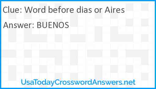 Word before dias or Aires Answer