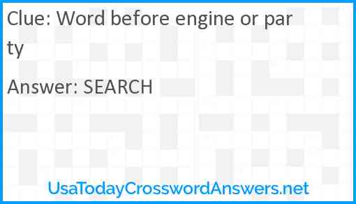 Word before engine or party Answer