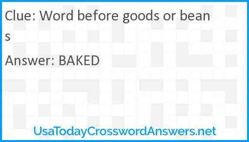 Word before goods or beans Answer