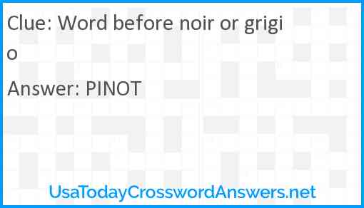 Word before noir or grigio Answer