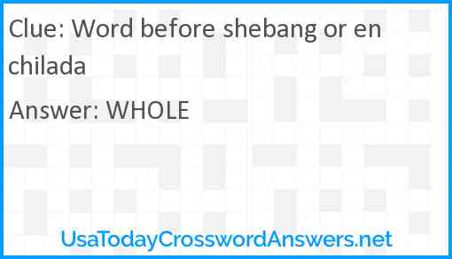 Word before shebang or enchilada Answer