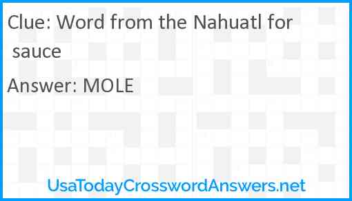 Word from the Nahuatl for sauce Answer