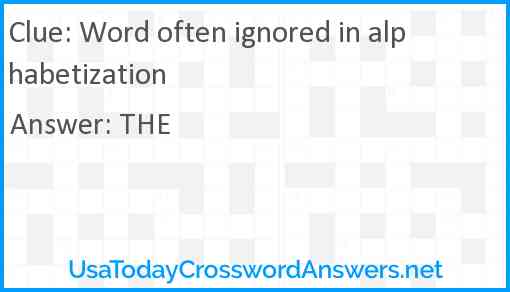 Word often ignored in alphabetization Answer