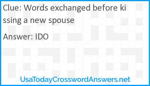 Words exchanged before kissing a new spouse Answer