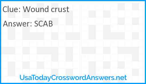 Wound crust Answer