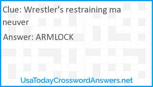 Wrestler's restraining maneuver Answer