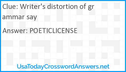 Writer's distortion of grammar say Answer