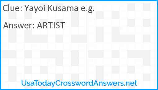 Yayoi Kusama e.g. Answer
