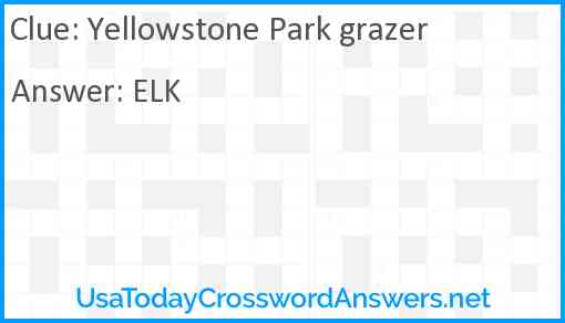 Yellowstone Park grazer Answer