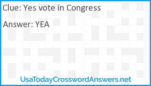 Yes vote in Congress Answer