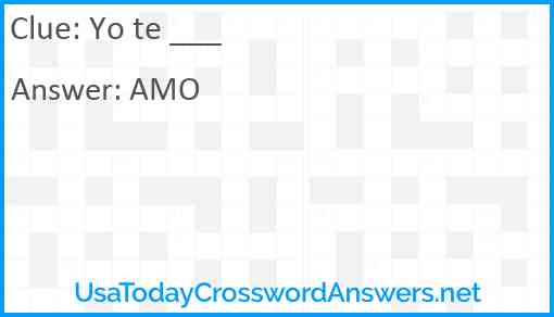 Yo te ___ Answer