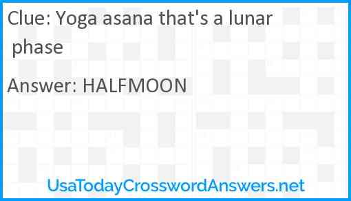 Yoga asana that's a lunar phase Answer