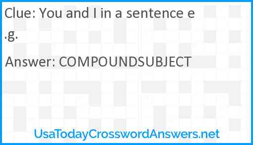 You and I in a sentence e.g. Answer