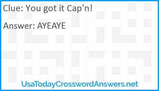 You got it Cap'n! Answer