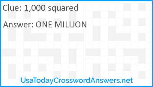 1,000 squared Answer