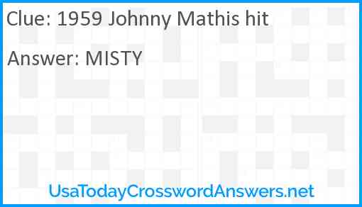 1959 Johnny Mathis hit Answer