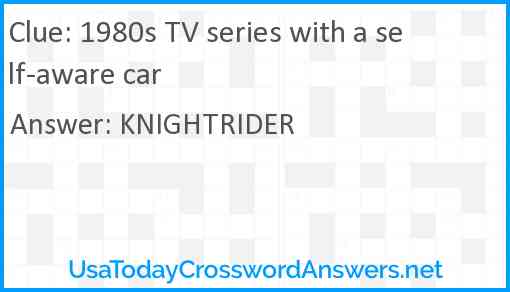 1980s TV series with a self-aware car Answer