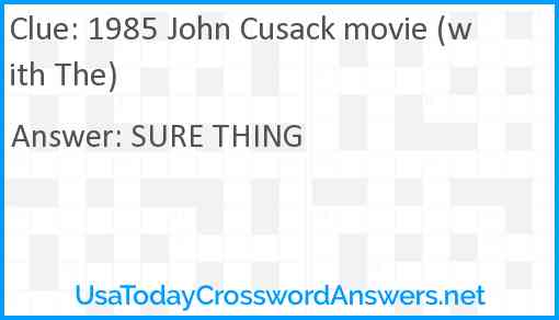 1985 John Cusack movie (with The) Answer