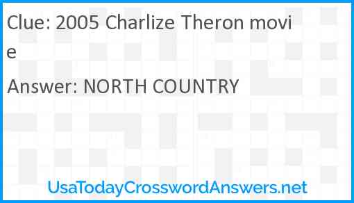 2005 Charlize Theron movie Answer