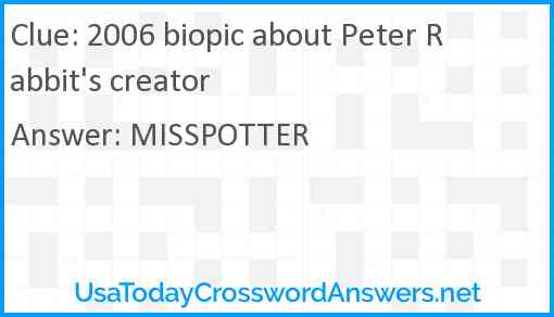 2006 biopic about Peter Rabbit's creator Answer