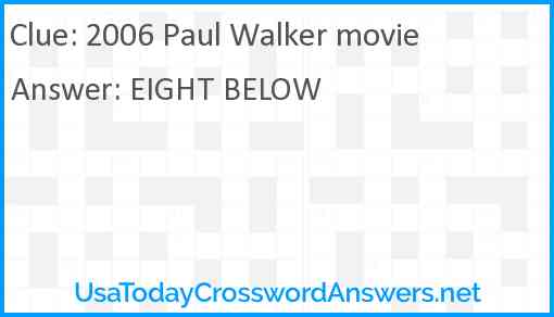 2006 Paul Walker movie Answer