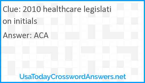 2010 healthcare legislation initials Answer