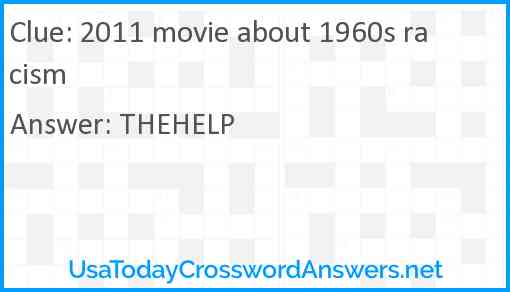 2011 movie about 1960s racism Answer