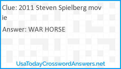 2011 Steven Spielberg movie Answer