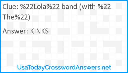 %22Lola%22 band (with %22The%22) Answer