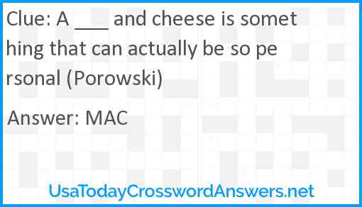 A ___ and cheese is something that can actually be so personal (Porowski) Answer