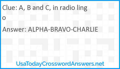 A, B and C in radio lingo Answer