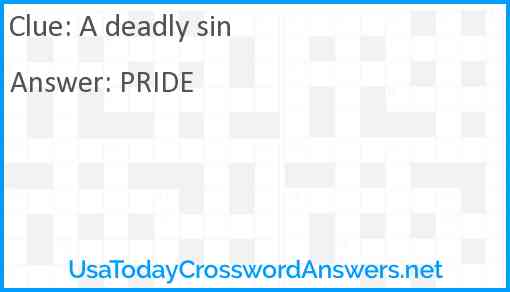 A deadly sin Answer