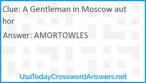 A Gentleman in Moscow author Answer