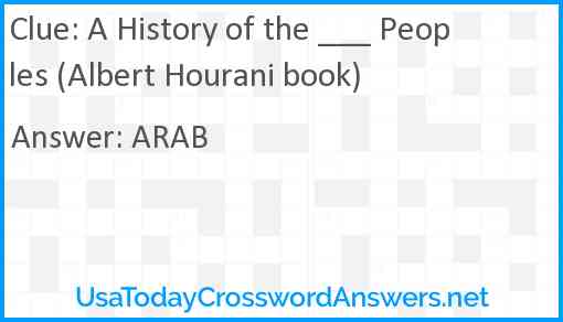 A History of the ___ Peoples (Albert Hourani book) Answer