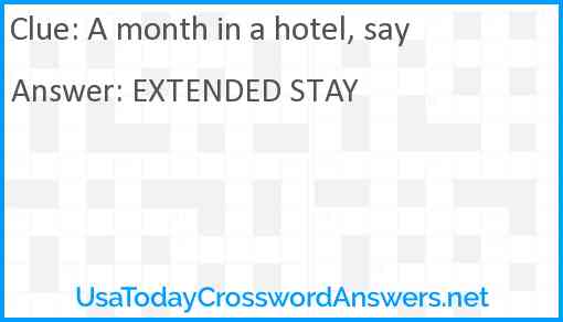 A month in a hotel, say Answer