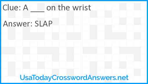 A ___ on the wrist Answer
