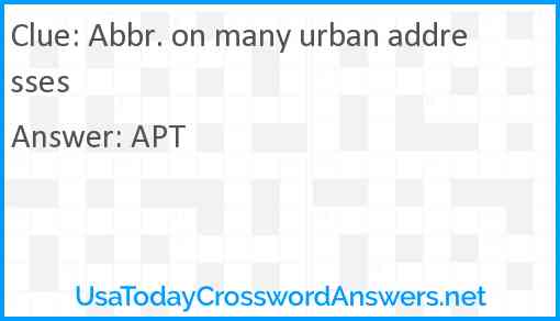 Abbr. on many urban addresses Answer