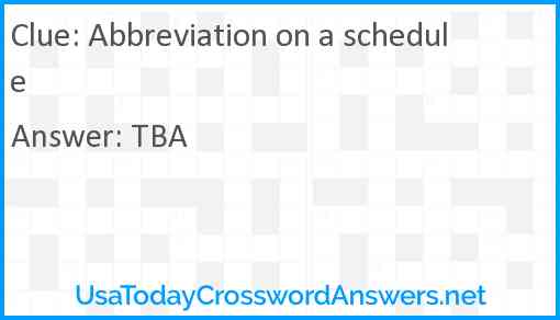 Abbreviation on a schedule Answer