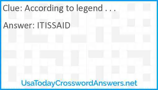 According to legend . . . Answer