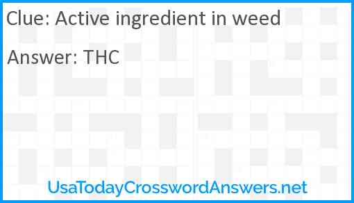 Active ingredient in weed Answer