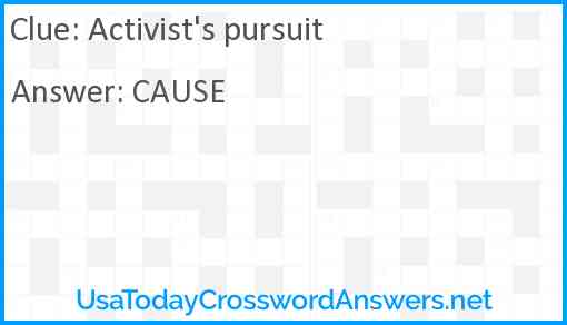 Activist's pursuit Answer